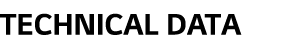 TECHNICAL DATA