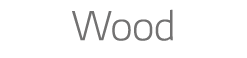 Wood