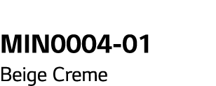 MIN0004-01 Beige Creme