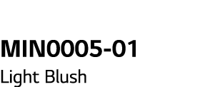 MIN0005-01 Light Blush