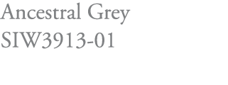 Ancestral Grey SIW3913-01