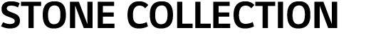 STONE COLLECTION
