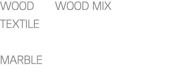 Wood   Wood Mix Textile Mist Marble
