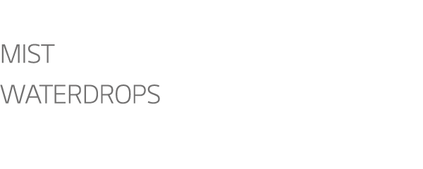 Wood Mist Waterdrops