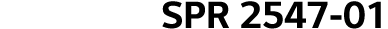 SPR 2547-01