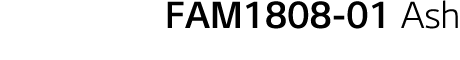 FAM1808-01 Ash