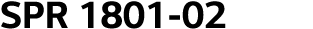 SPR 1801-02