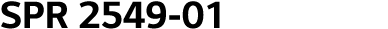 SPR 2549-01
