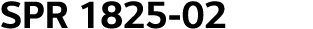SPR 1825-02