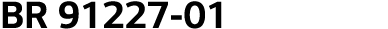 BR 91227-01