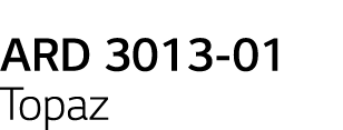 ARD 3013-01 Topaz 