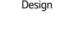 Design