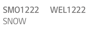 SMO1222, WEL1222,SNOW