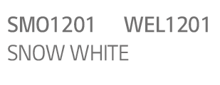 SMO1201 ,WEL1201,SNOW WHITE
