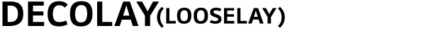 DecoLAY(LOOSELAY)