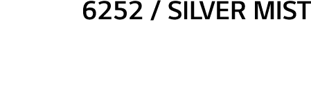 6252   Silver Mist 