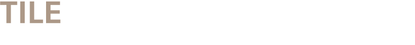 TIle