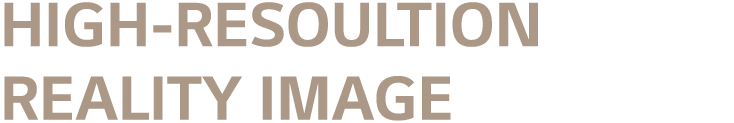 High resoultion reality image