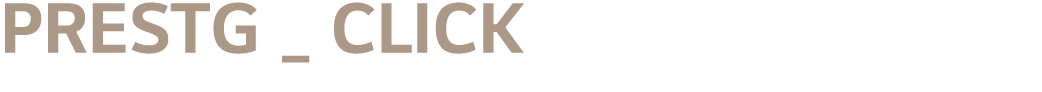 PRESTG _ CLICK
