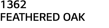 1362 FEATHERED OAK